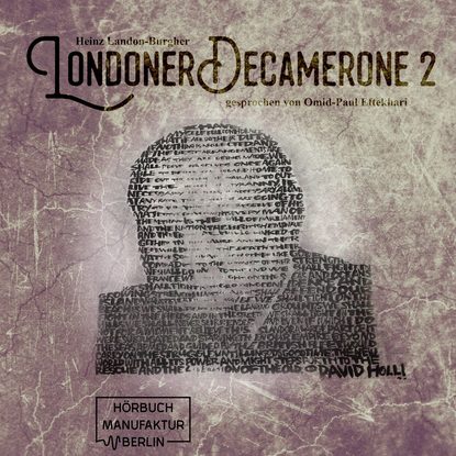 

Londoner Decamerone, Band 2 (ungekürzt)