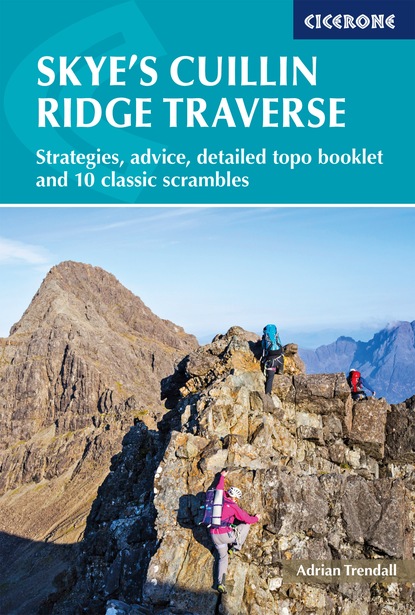 Adrian Trendall — Skye's Cuillin Ridge Traverse