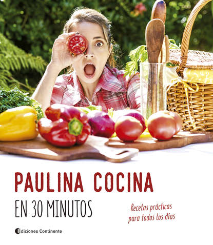 Paulina Cocina — Paulina cocina en 30 minutos