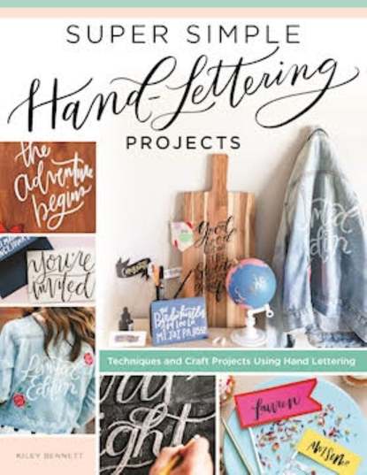 Kiley Bennett — Super Simple Hand-Lettering Projects