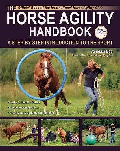 Vanessa Bee - The Horse Agility Handbook