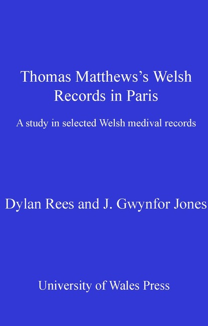 

Thomas Matthews' Welsh Records in Paris