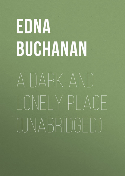 

A Dark and Lonely Place (Unabridged)