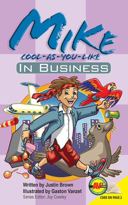 

Mike Cool-as-You-Like: In Business