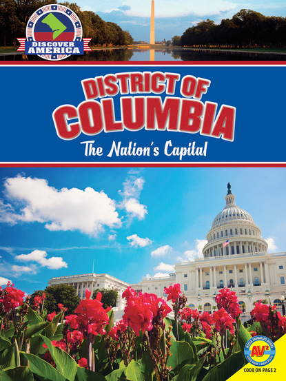 

District of Columbia: The Nation's Capital