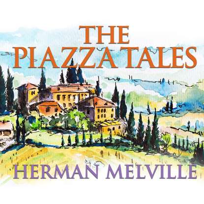 

The Piazza Tales (Unabridged)