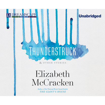 

Thunderstruck - & Other Stories (Unabridged)