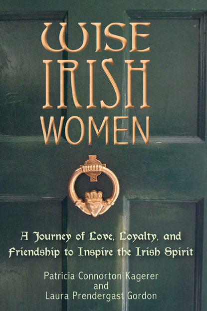 Patricia Connorton Kagerer — Wise Irish Women