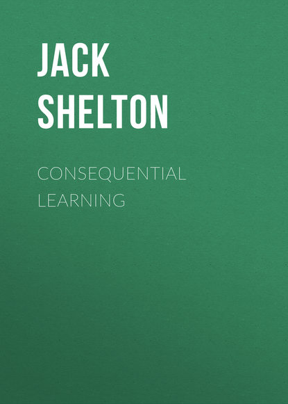 Jack Shelton - Consequential Learning