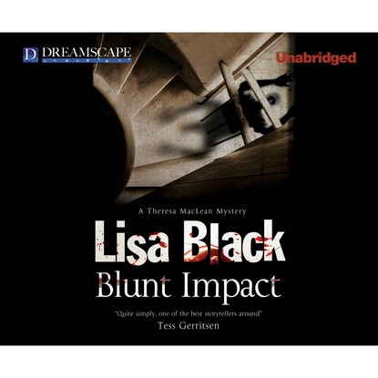 Lisa Black — Blunt Impact - A Theresa MacLean Mystery 5 (Unabridged)