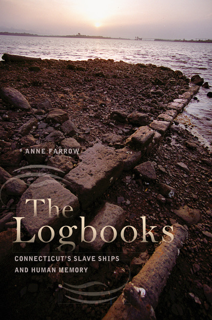 Anne Farrow - The Logbooks