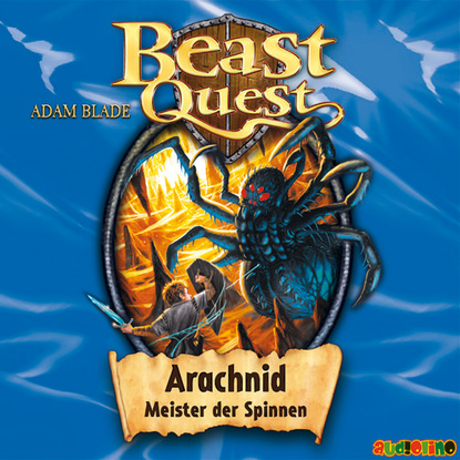 

Arachnid, Meister der Spinnen - Beast Quest 11