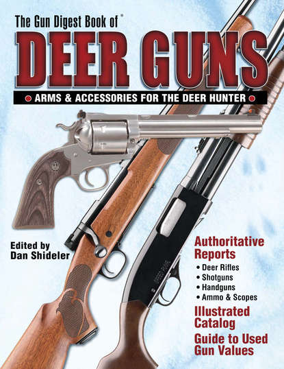 Группа авторов - Gun Digest Book of Deer Guns