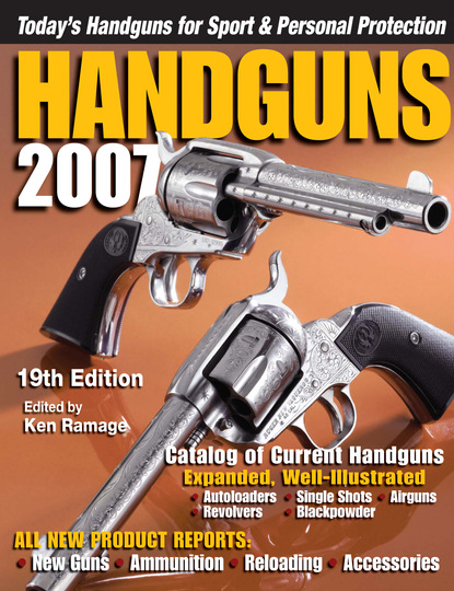 Ken Ramage — Handguns 2007 - 19th Edition