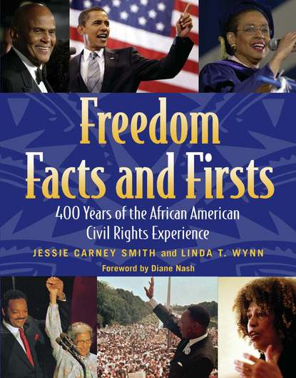 

Freedom Facts and Firsts