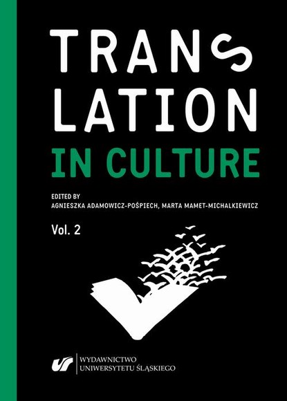 

Translation in Culture. (In)fidelity in Translation. Vol. 2