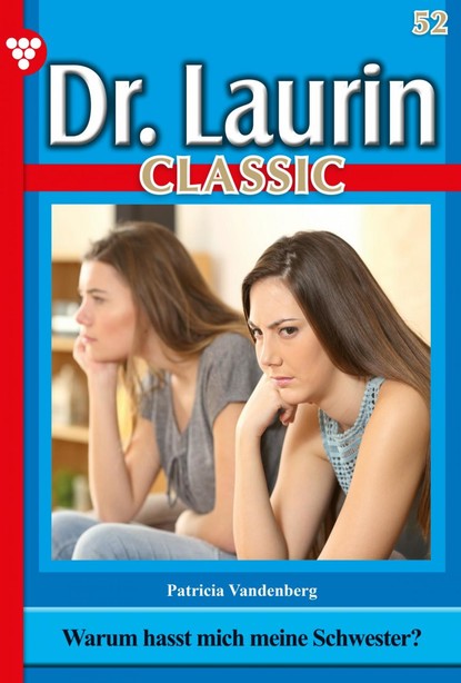 

Dr. Laurin Classic 52 – Arztroman