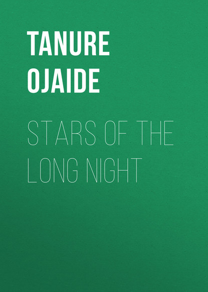 Tanure Ojaide - Stars of the Long Night