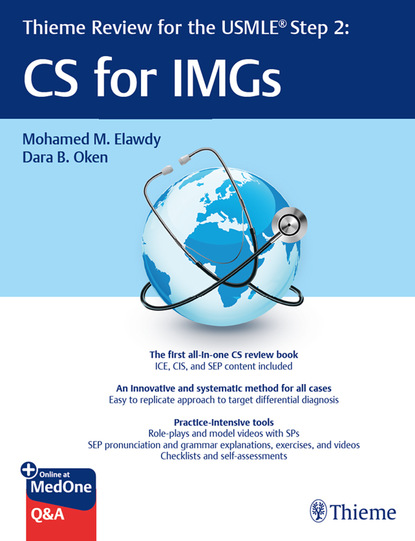 Mohamed M. Elawdy - Thieme Review for the USMLE® Step 2: CS for IMGs