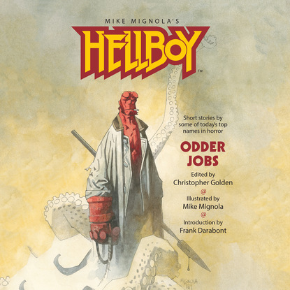 

Hellboy: Odder Jobs (Unabridged)