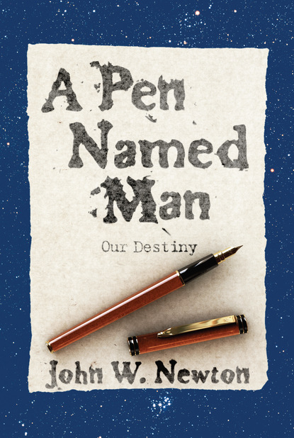 

A Pen Named Man: Our Destiny