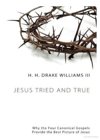 H. H. Drake Williams lll - Jesus Tried and True