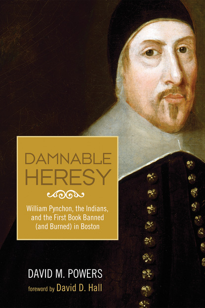 

Damnable Heresy