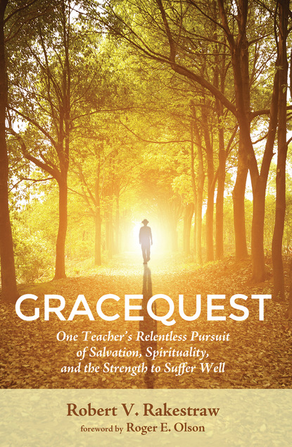 Robert V. Rakestraw - GraceQuest