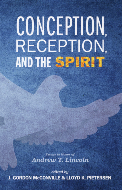 

Conception, Reception, and the Spirit