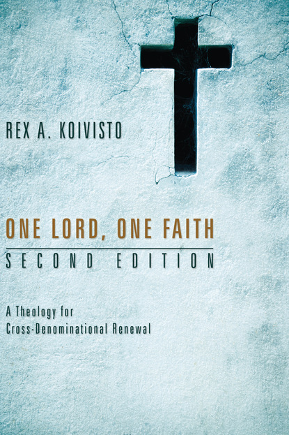 

One Lord, One Faith, Second Edition