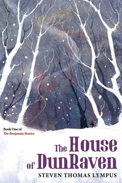 

The House of DunRaven