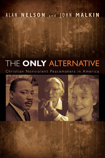 Alan Nelson - The Only Alternative