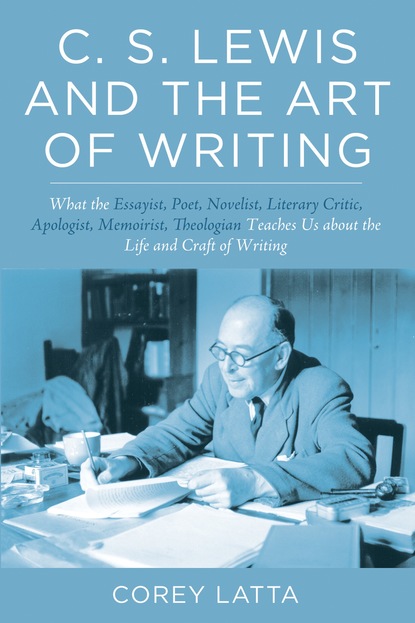 

C. S. Lewis and the Art of Writing