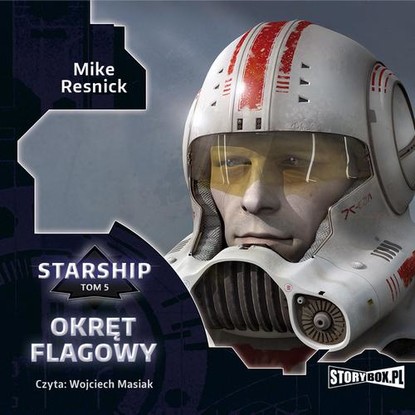 Mike Resnick - Starship. Tom 5. Okręt flagowy