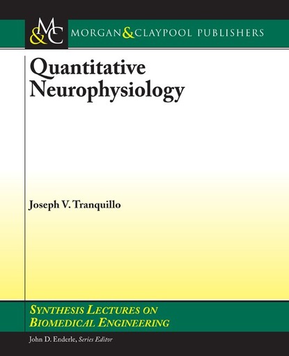 

Quantitative Neurophysiology