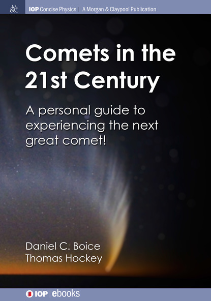 

Comets in the 21st Century