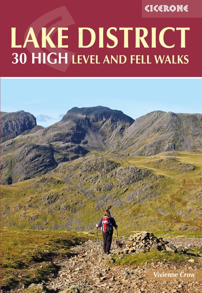 Vivienne Crow - Lake District: High Level and Fell Walks