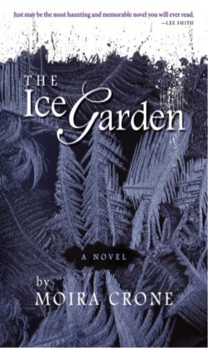 Moira Crone - The Ice Garden