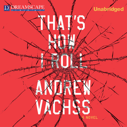 

That's How I Roll (Unabridged)