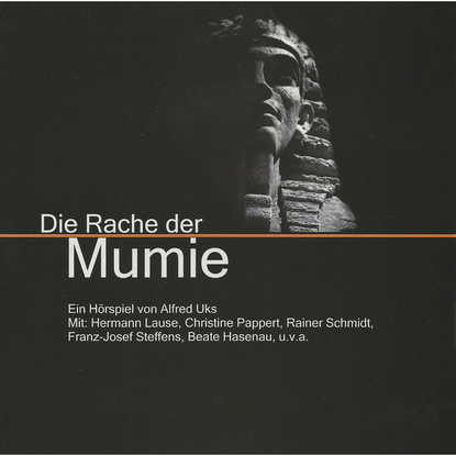 Alfred Uks, Die Rache der Mumie