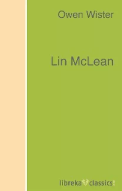 Обложка книги Lin McLean, Owen  Wister