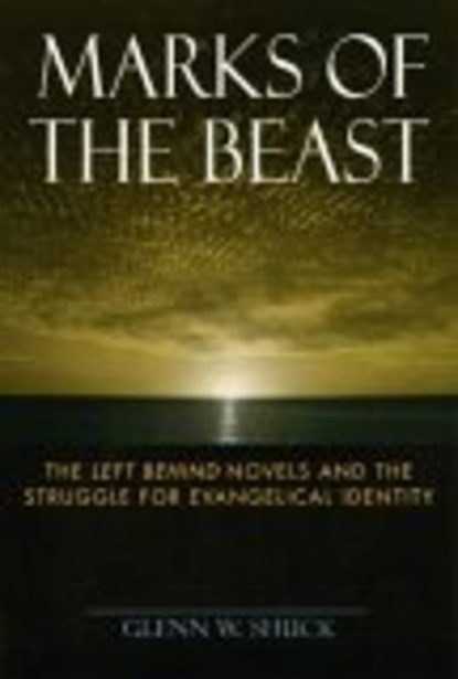 Glenn W. Shuck - Marks of the Beast