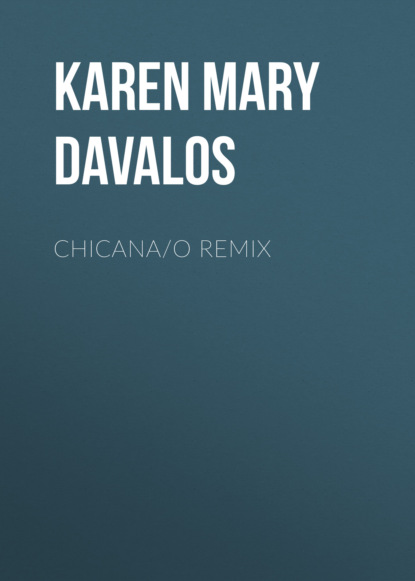 

Chicana/o Remix