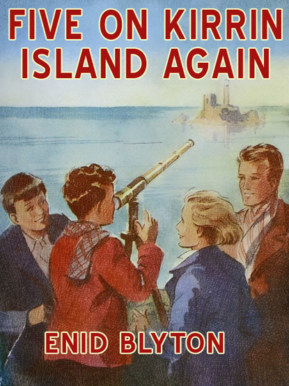 Enid blyton - Five On Kirrin Island Again