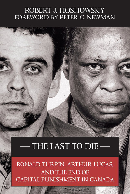 Robert J. Hoshowsky - The Last to Die