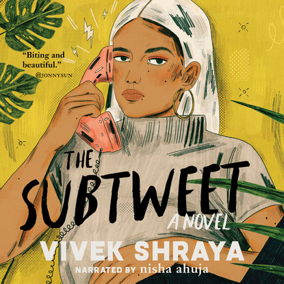 

The Subtweet - A Novel (Unabridged)