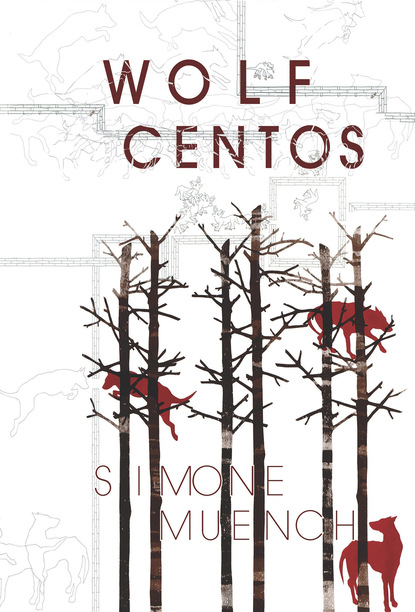 Simone Muench - Wolf Centos