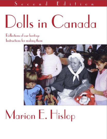 Marion E. Hislop — Dolls In Canada