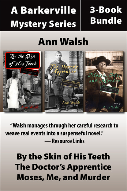 Ann Walsh - The Barkerville Mysteries 3-Book Bundle