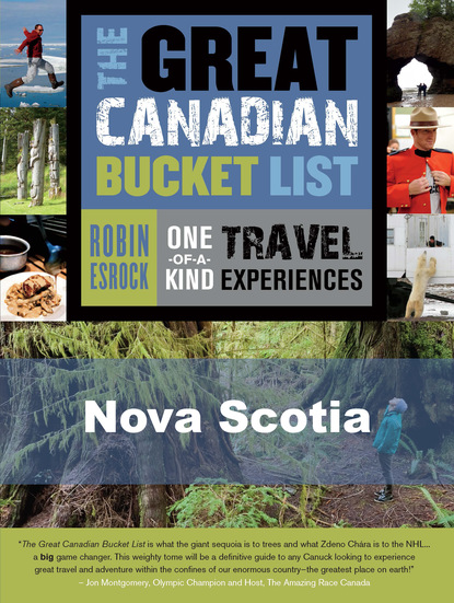 Robin Esrock - The Great Canadian Bucket List — Nova Scotia